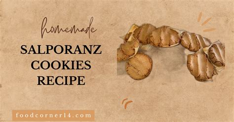 Salporanz Cookie Recipe